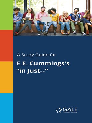 cover image of A Study Guide for E. E. Cummings's "in Just--"